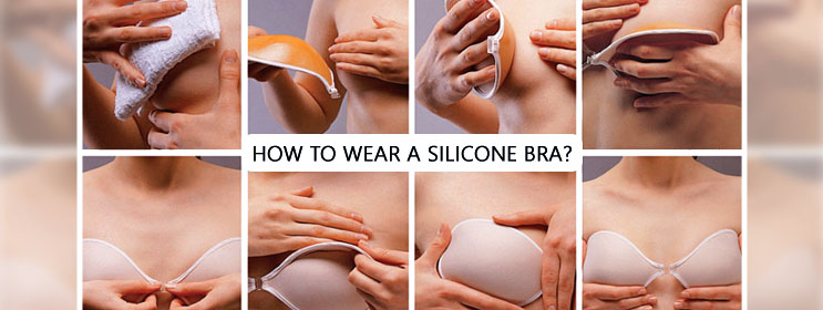 https://www.clovia.com/blog/wp-content/uploads/2017/09/101-Tutorial-On-How-To-Wear-A-Silicone-Bra.jpg