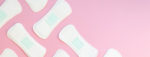 Things to Consider While Choosing the Right Sanitary Pad