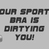 SOS: Signs of a Struggling Sports Bra (And What to Do About It)